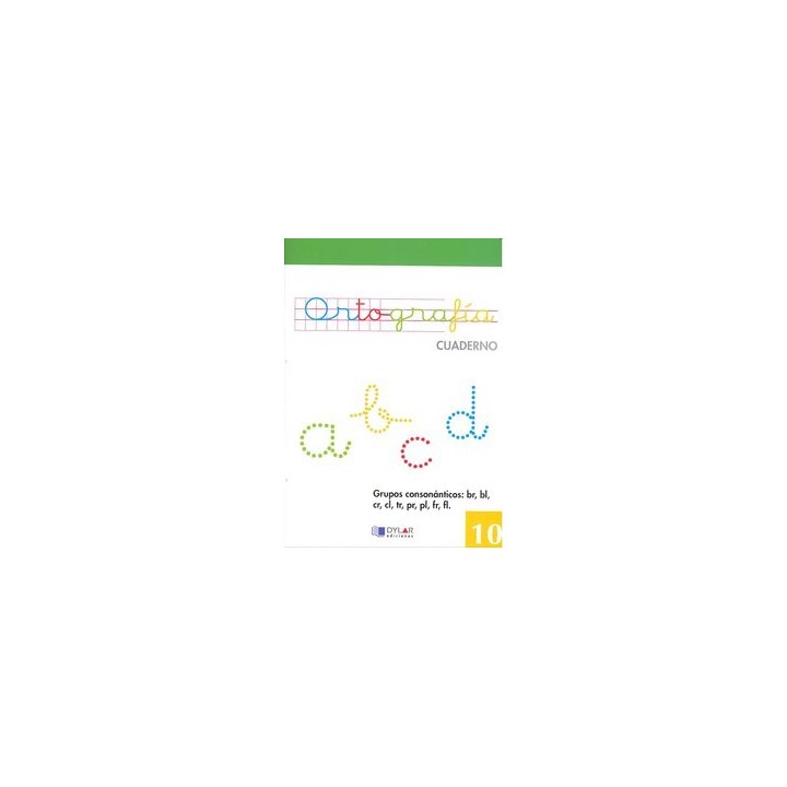 CUADERNO ORTOGRAFIA 10 DYLAR VERDE NE DYLLEN0SED