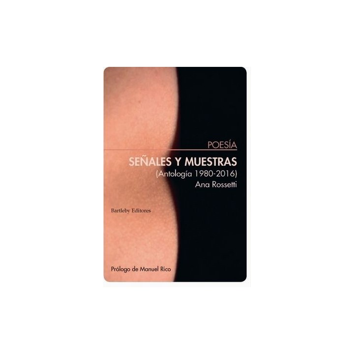 SEÑALES Y MUESTRAS ANTOLOGIA 1980-2016