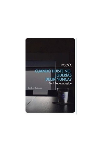 CUANDO DIJISTE NO QUERIAS DECIR NUNCA