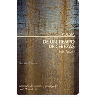 DE UN TIEMPO DE CEREZAS