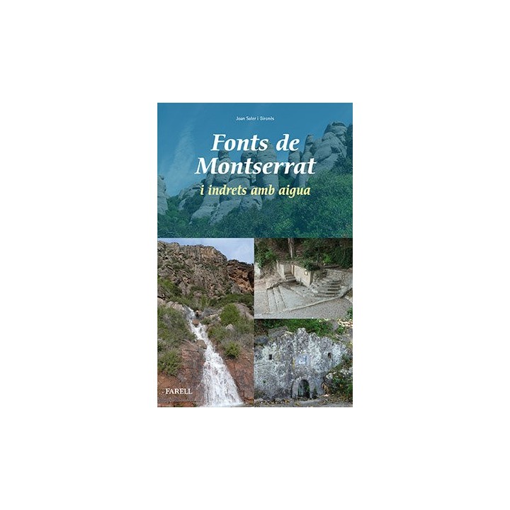 FONTS DE MONTSERRAT I INDRETS AMB AIGUA