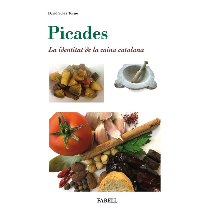 PICADES. IDENTITAT DE LA CUINA CATALANA