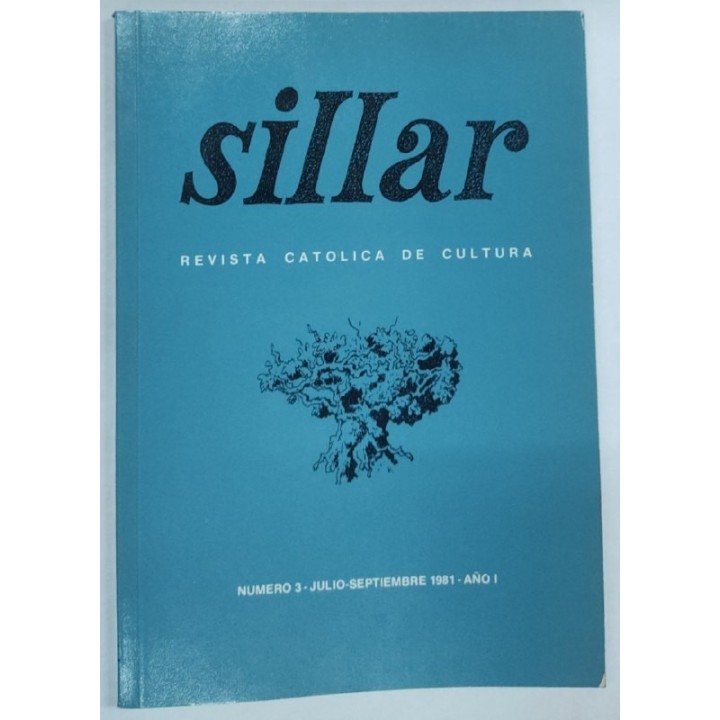Sillar. Revista Catolica de Cultura. Numero 3 Julio-Septiembre 1981 Año I