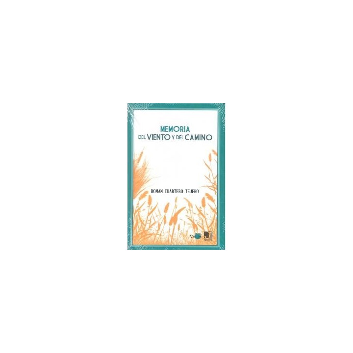 MEMORIA DEL VIENTO Y EL CAMINO
