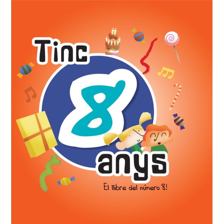 TINC 8 ANYS