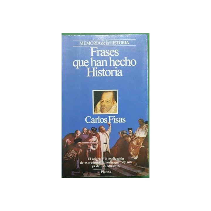 Frases Que Han Hecho Historia (Episodios)
