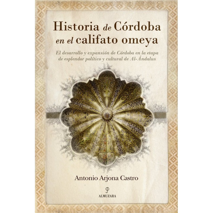 HISTORIA DE LOS CALIFAS DE CORDOBA