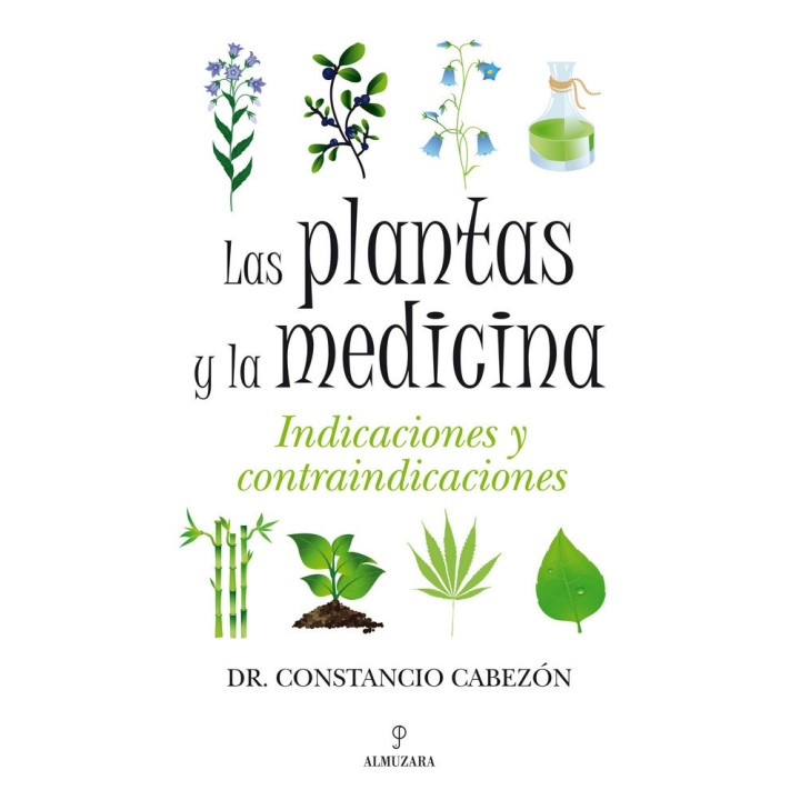 PLANTAS Y LA MEDICINA,LAS