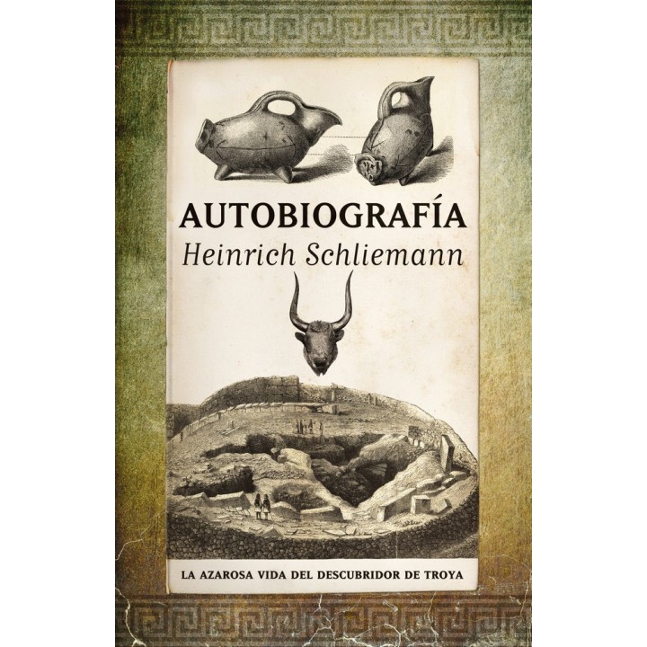 AUTOBIOGRAFIA HEINRICH SCHLIEMANN