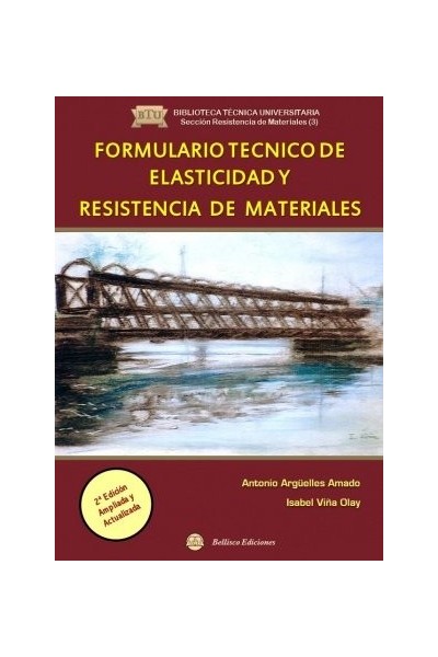FORMULARIO TECNICO DE ELASTICIDASD Y RESISTENCIA DE MATERIA