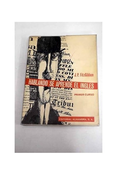 Hablando se aprende el inglés. Primer Curso
