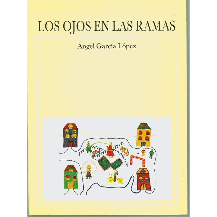 LOS OJOS EN LAS RAMAS