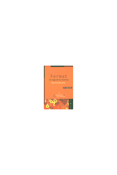 FERMAT EL MAGO DE LOS NUMEROS