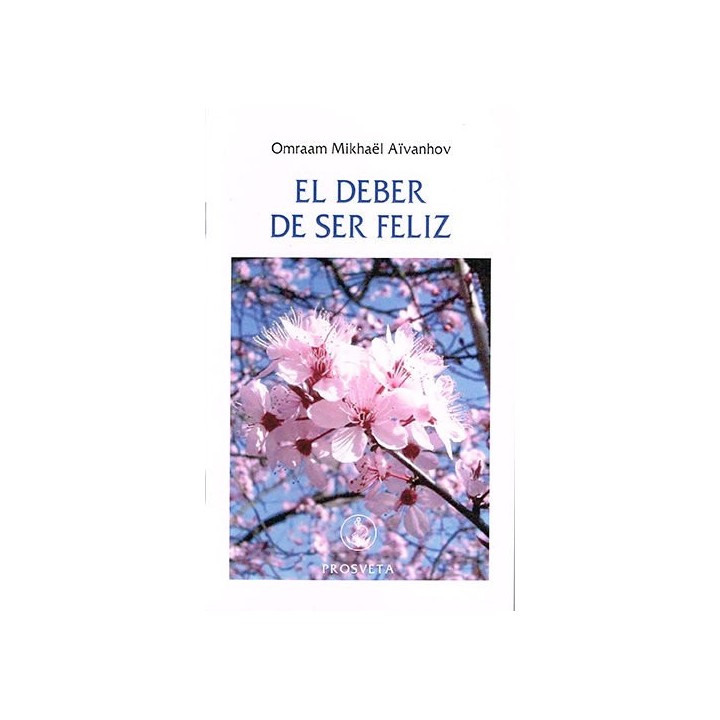 EL DEBER DE SER FELIZ