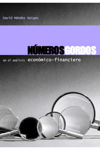 NUMEROS GORDOS EN EL ANALISIS ECONOMICO-FINANCIERO