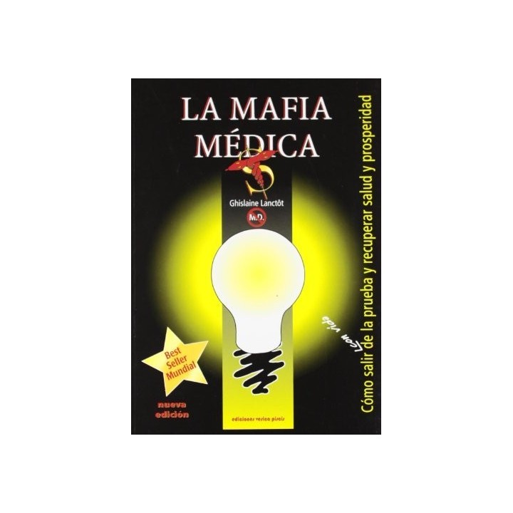 MAFIA MEDICA, LA
