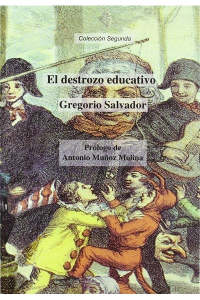 DESTROZO EDUCATIVO,EL