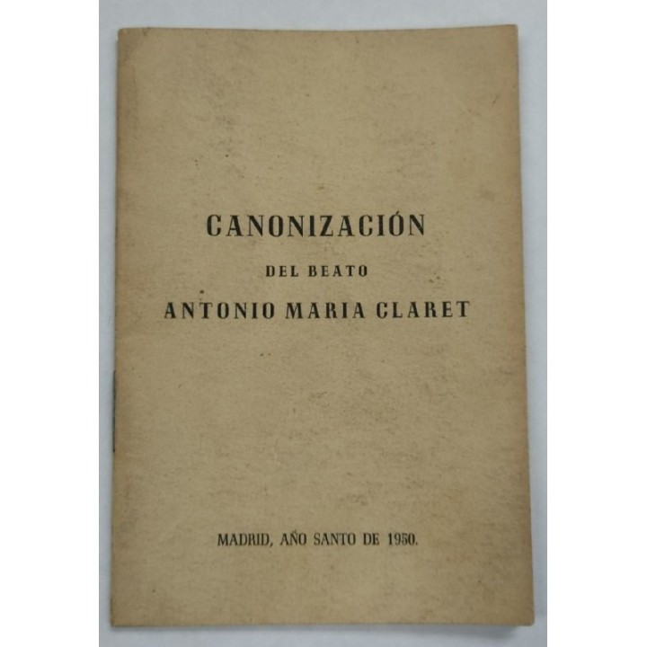 Canonizacion del Beato Antonio Maria Claret