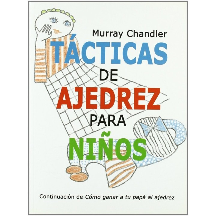 TACTICAS DE AJEDREZ PARA NIÑOS