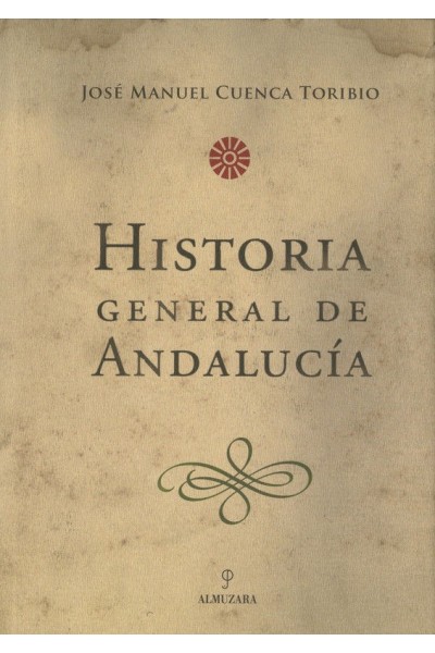 HISTORIA GENERAL DE ANDALUCIA