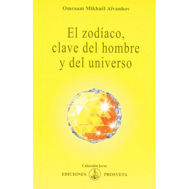 EL ZODIACO, CLAVE DEL HOMBRE