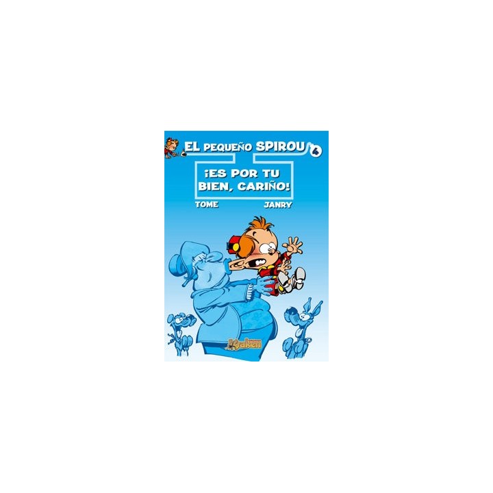 PEQUEÑO SPIROU 4 ES POR TU BIEN CARIÑO