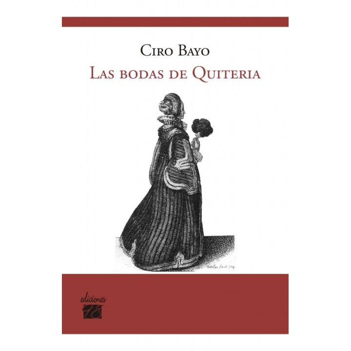 BODAS DE QUITERIA,LAS
