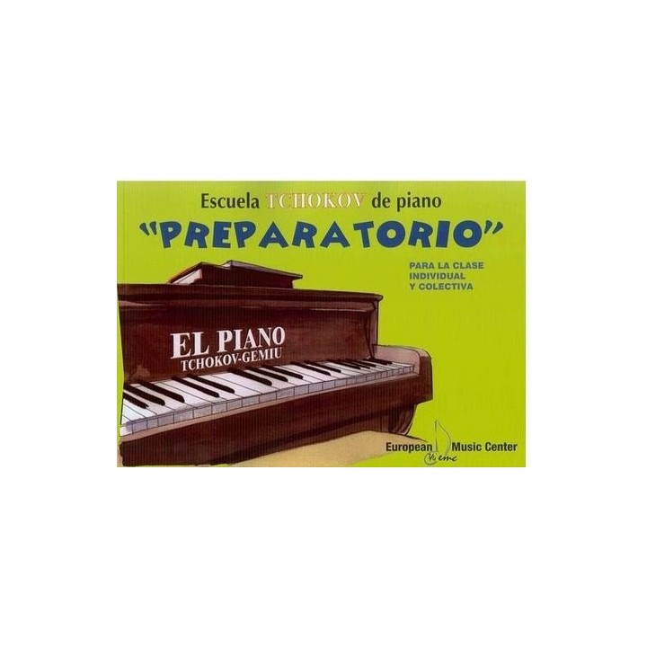 ESCUELA TCHOKOV PIANO PREPARATORIO