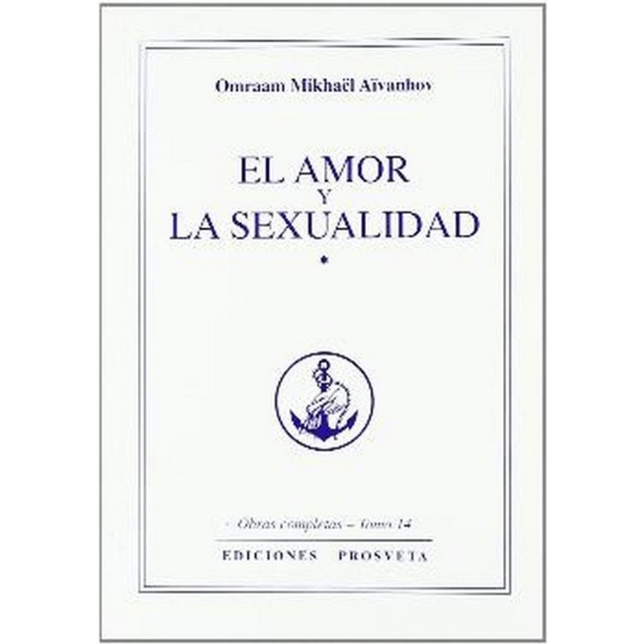 EL AMOR Y LA SEXUALIDAD