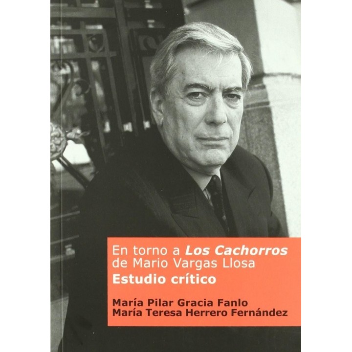 EN TORNO A "LOS CACHORROS" DE MARIO VARGAS LLOSA