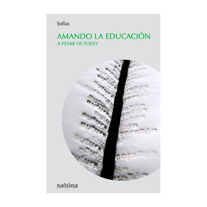 AMANDO LA EDUCACION A PESAR DE TODO
