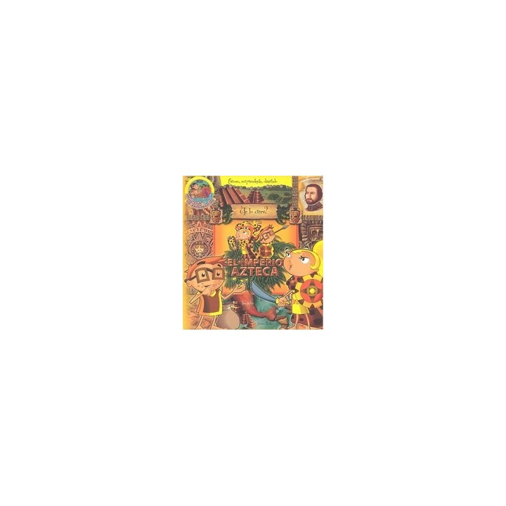 IMPERIO AZTECA,EL