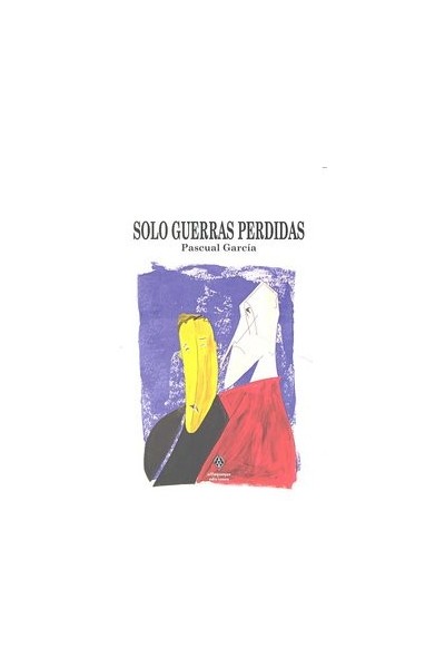 SOLO GUERRA PERDIDAS