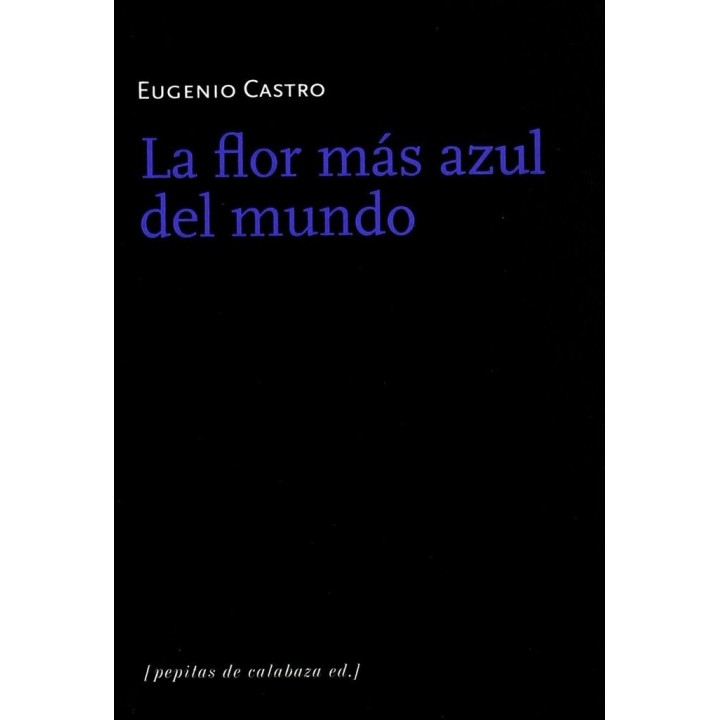 FLOR MAS AZUL DEL MUNDO,LA