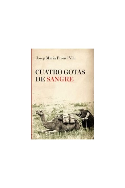 CUATRO GOTAS DE SANGRE