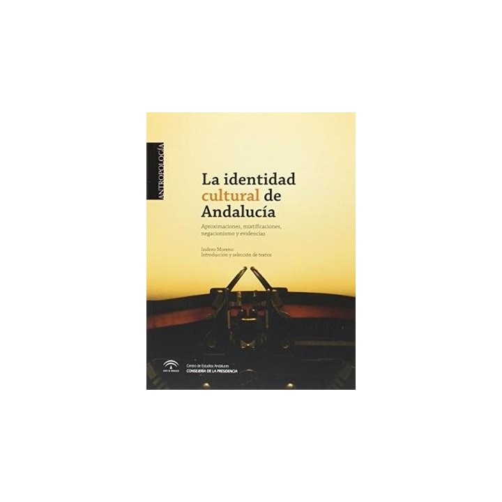 IDENTIDAD CULTURAL DE ANDALUCIA,LA