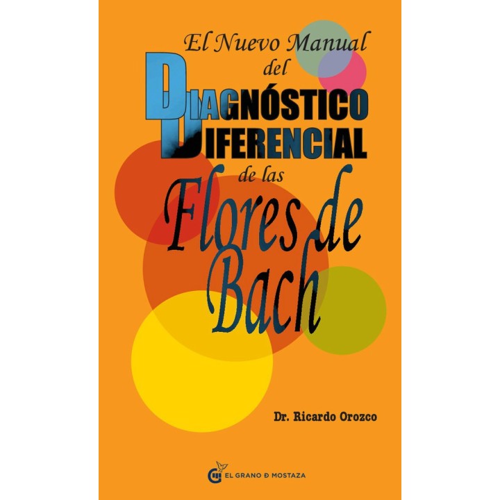 NUEVO MANUAL DEL DIAGNOSTICO DIFERENCIAL DE LAS FLORES DE BA