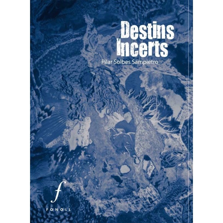 DESTINS INCERTS