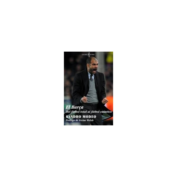 BARCA DEL FUTBOL TOTAL AL FUTBOL CUANTICO