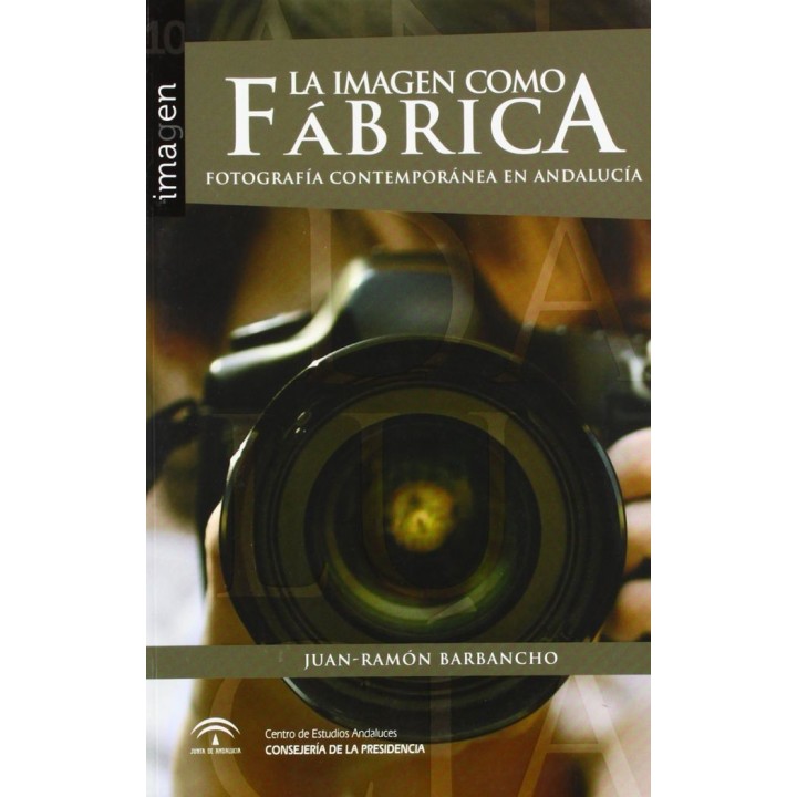 IMAGEN COMO FABRICA,LA