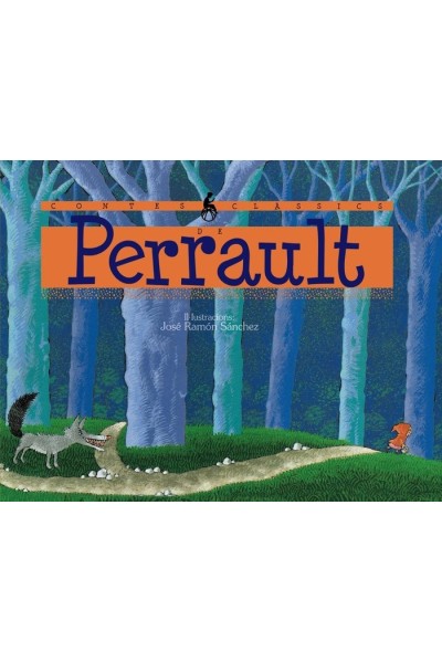 CONTES CLASSICS DE PERRAULT