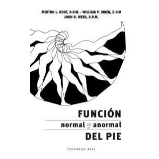 FUNCION NORMAL Y ANORMAL DEL PIE
