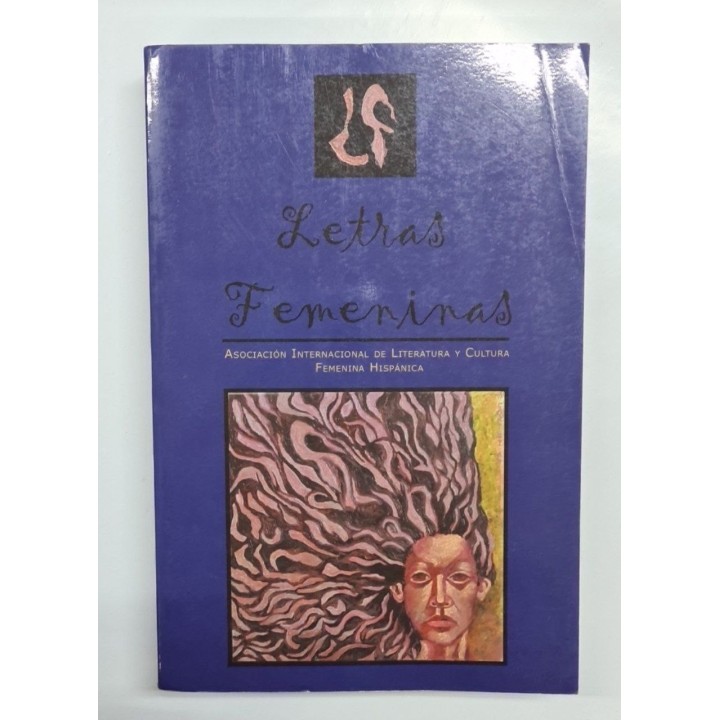LETRAS FEMENINAS. Asociación Internacional de Literatura y Cultura Femenina Hispanica