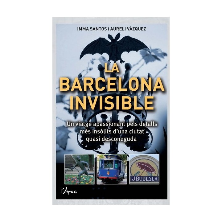 BARCELONA INVISIBLE, LA