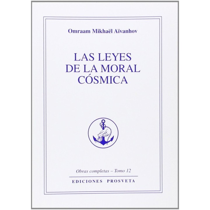 LEYES DE LA MORAL COSMICA,LAS