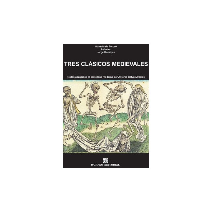 TRES CLASICOS MEDIEVALES