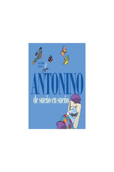 ANTONINO DE SUEÑO EN SUEÑO