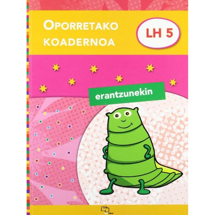 OPORRETAKO KOADERNOA 5 ERANTZUNEKIN