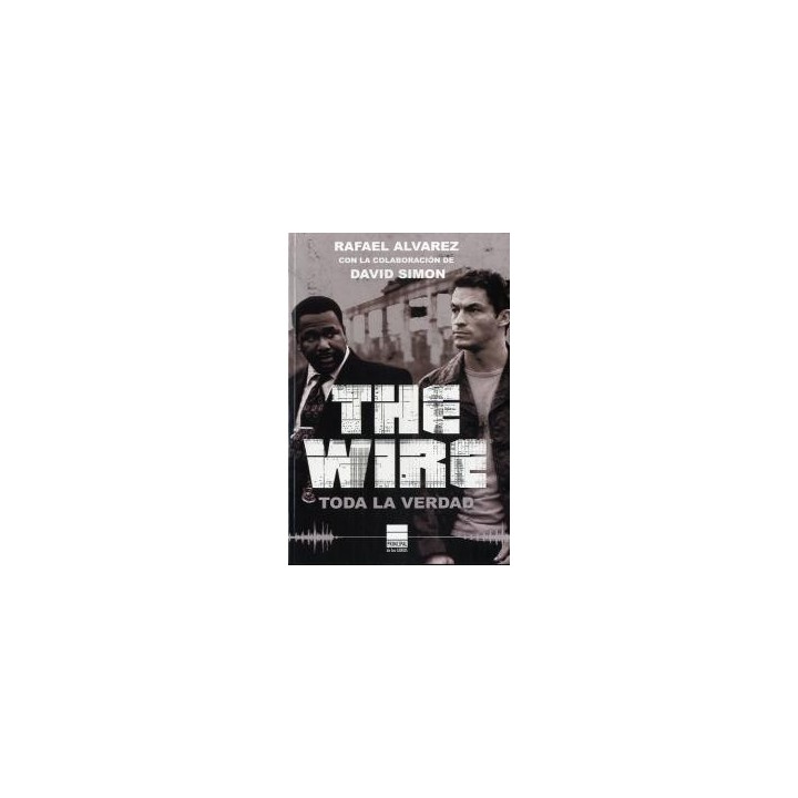 WIRE TODA LA VERDAD,THE