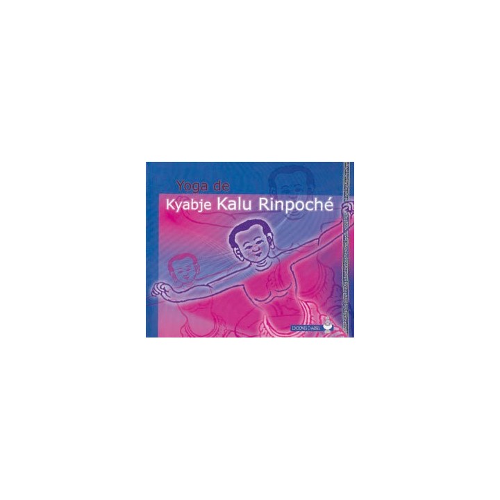 YOGA DE KYABJE KALU RINPOCHE